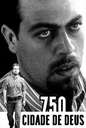 Постер: 750 Cidade de Deus