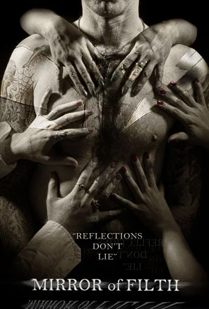 Постер: Mirror of Filth