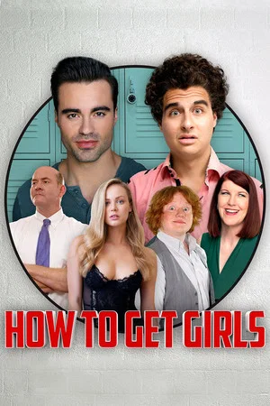 Постер: How to Get Girls