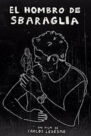 Постер: El hombro de Sbaraglia