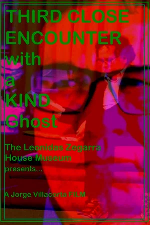 Постер: Third Close Encounter with a Kind Ghost