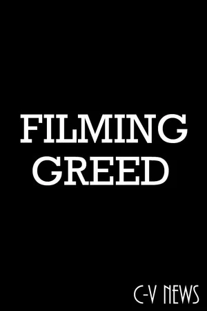 Постер: C-V News: Filming Greed