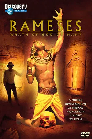 Постер: Rameses: Wrath Of God Or Man?
