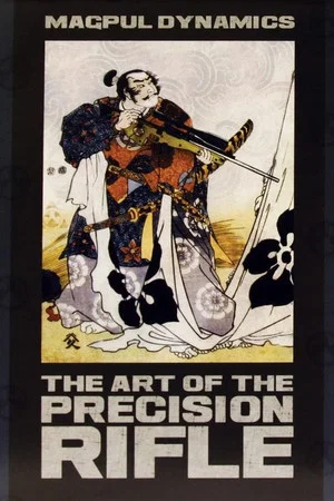 Постер: MD: The Art of the Precision Rifle