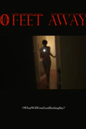 Постер: 0 Feet Away