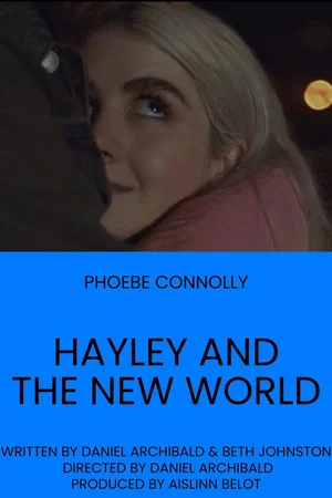 Постер: Hayley and the New World