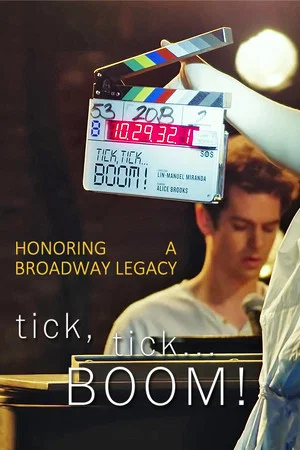 Постер: Honoring a Broadway Legacy: Behind the Scenes of tick, tick...Boom!
