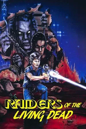 Постер: Raiders of the Living Dead