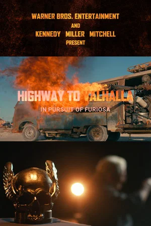 Постер: Highway to Valhalla: In Pursuit of Furiosa