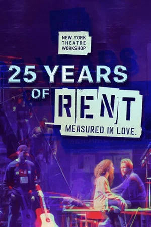 Постер: 25 Years of Rent: Measured in Love