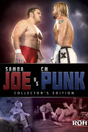 Постер: ROH: Samoa Joe vs. CM Punk