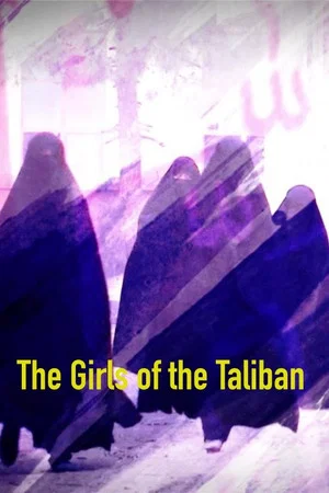 Постер: The Girls of the Taliban