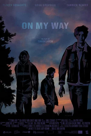Постер: On My Way