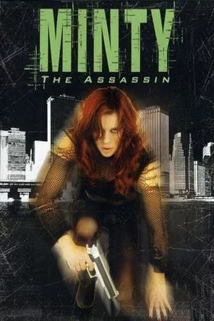 Постер: Minty the Assassin