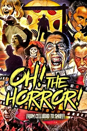 Постер: Oh! The Horror!