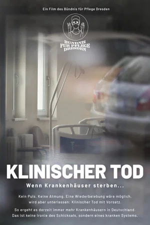 Постер: Klinischer Tod - Wenn Krankenhäuser sterben...