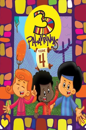 Постер: 3 Palavrinhas – Vol. 4