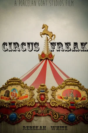 Постер: Circus Freak