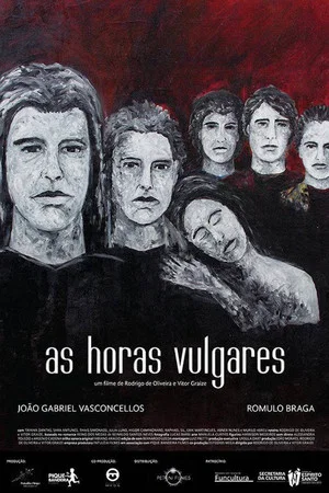Постер: As Horas Vulgares