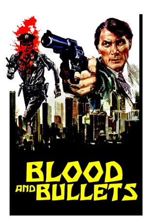 Постер: Blood and Bullets