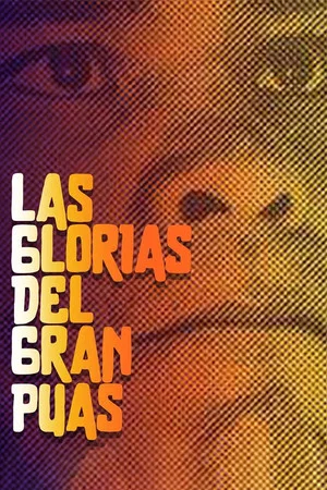 Постер: The Glories of the Great Púas