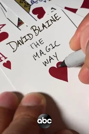 Постер: David Blaine: The Magic Way
