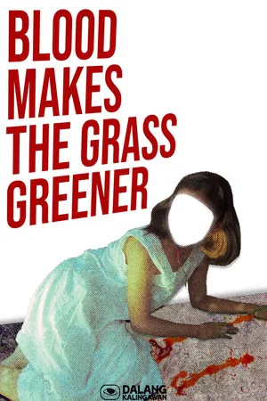 Постер: Blood Makes the Grass Greener