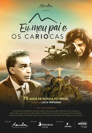 Постер: Eu, Meu Pai e Os Cariocas