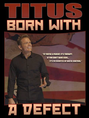 Постер: Christopher Titus: Born With a Defect