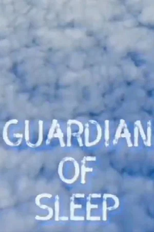 Постер: Guardian of Sleep