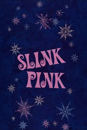 Постер: Slink Pink