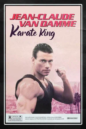 Постер: Jean-Claude Van Damme: Karate King