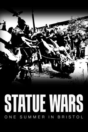 Постер: Statue Wars: One Summer in Bristol