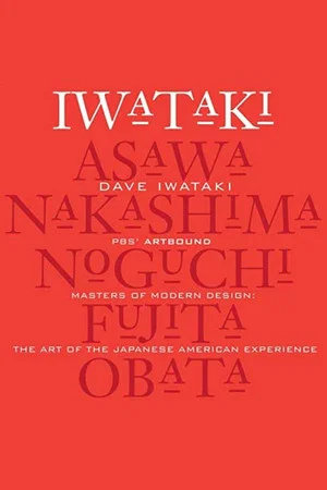 Постер: Masters of Modern Design: The Art of the Japanese American Experience
