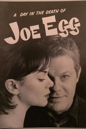 Постер: A Day in the Death of Joe Egg