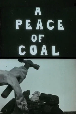 Постер: A Peace of Coal