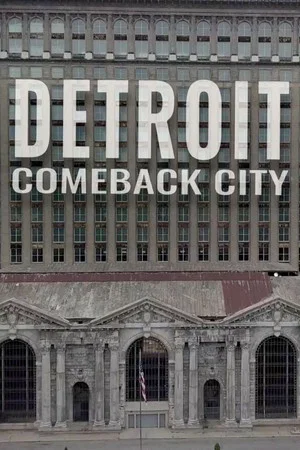Постер: Detroit: Comeback City