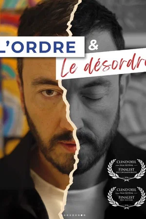 Постер: L’ordre et Le désordre