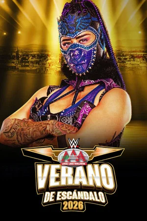 Постер: AAA Verano de Escándalo 2026 - Week 3