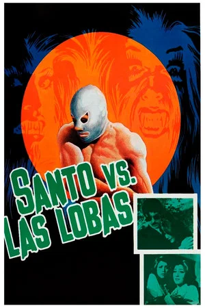 Постер: Santo vs. the She-Wolves