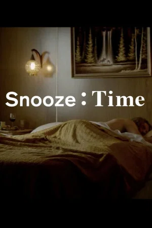 Постер: Snooze Time