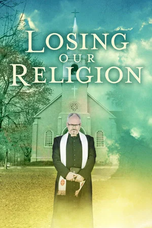Постер: Losing Our Religion