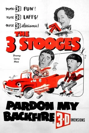 Постер: Pardon My Backfire