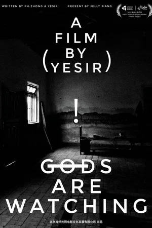 Постер: Gods Are Watching