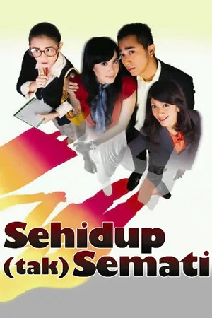 Постер: Sehidup (Tak) Semati
