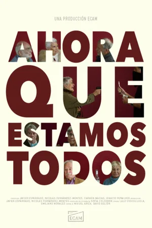 Постер: Ahora que estamos todos