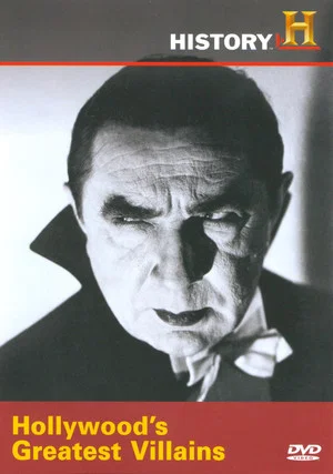 Постер: Hollywood's Greatest Villains