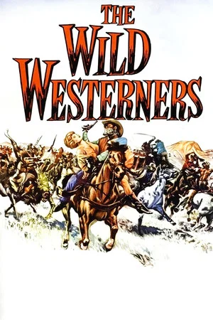 Постер: The Wild Westerners