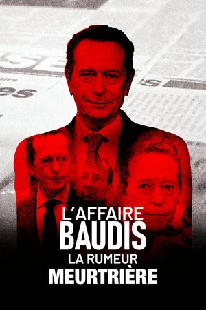Постер: The Baudis affair, the murderous rumor