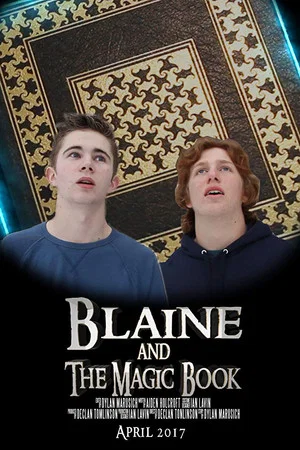 Постер: Blaine and the Magic Book